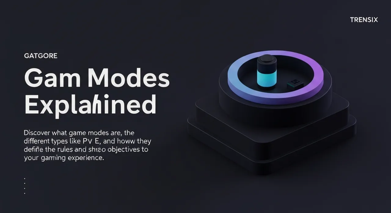 Game Modes Explained