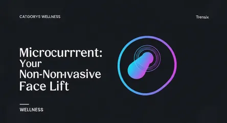 Microcurrent: Your Non-Invasive Face Lift