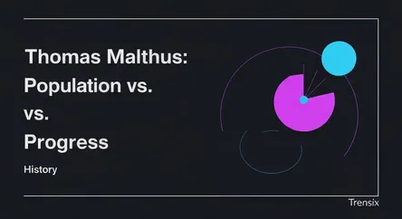 Thomas Malthus: Population vs. Progress