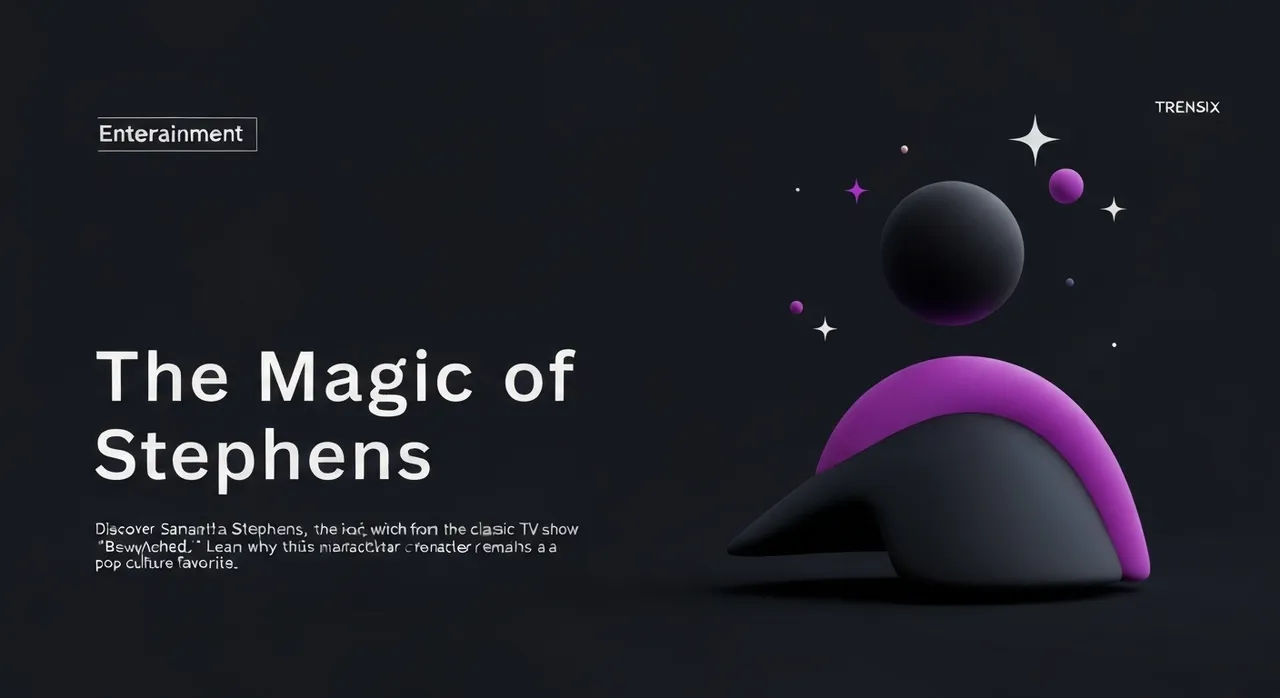 The Magic of Samantha Stephens
