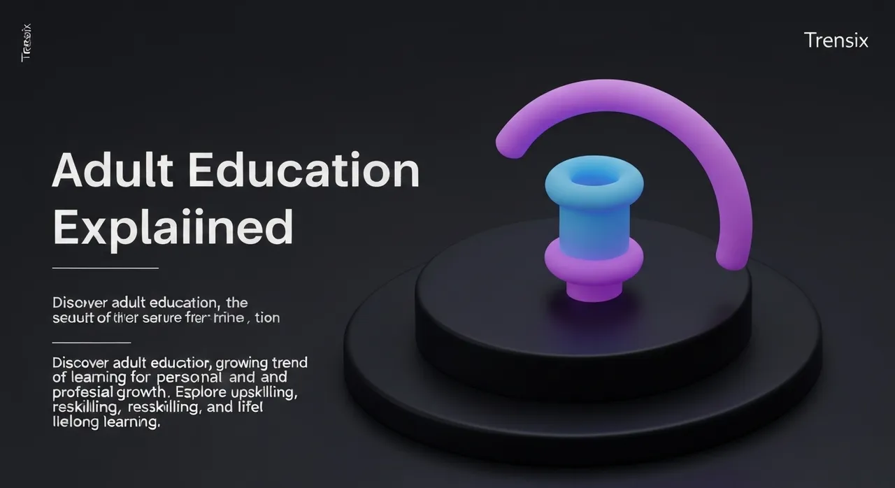 Adult Education Explained