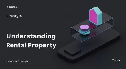 Understanding Rental Property