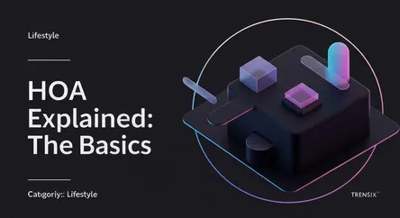 HOA Explained: The Basics