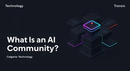 What Is an AI Community?