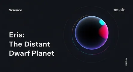 Eris: The Distant Dwarf Planet