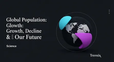Global Population: Growth, Decline & Our Future