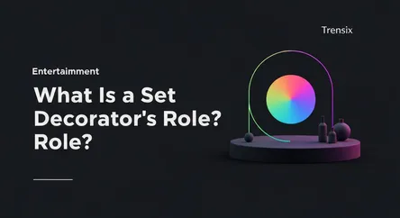What Is a Set Decorator's Role?