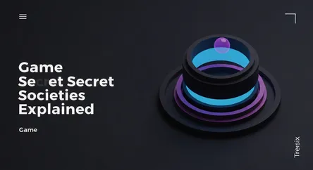 Game Secret Societies Explained