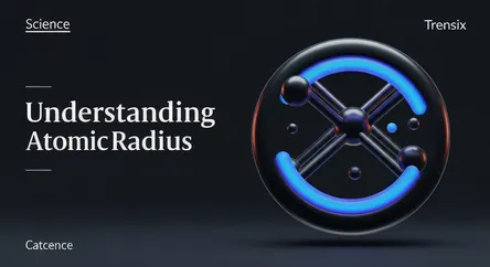 Understanding Atomic Radius
