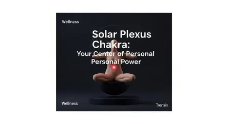 Solar Plexus Chakra: Your Center of Personal Power