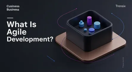 What Is Agile Development?