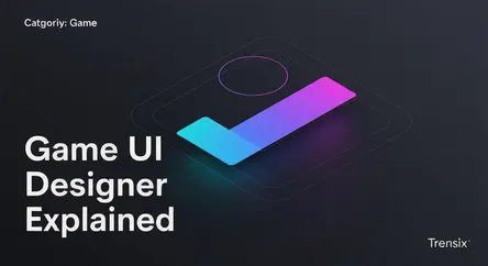 Game UI Designer Explained