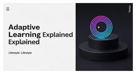 Adaptive Learning Explained