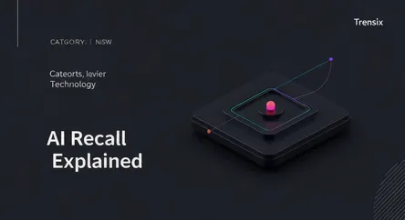 AI Recall Explained