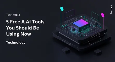 5 Free AI Tools You Should Be Using Now