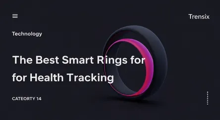 The Best Smart Rings for Health Tracking