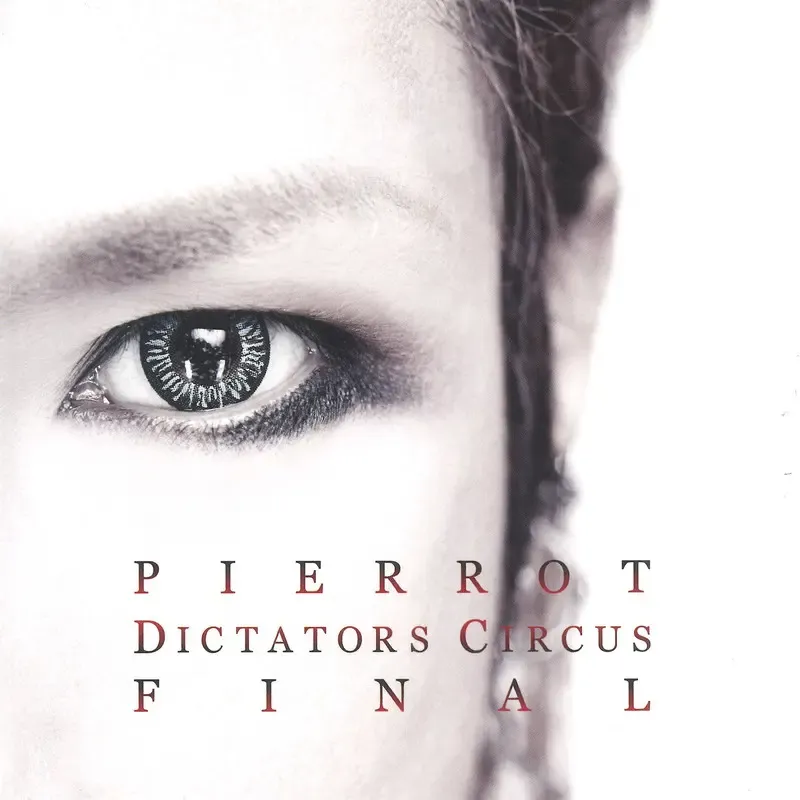 華子】PIERROT DICTATORS CIRCUS FINAL CD PIERROT OFFICIAL SITE