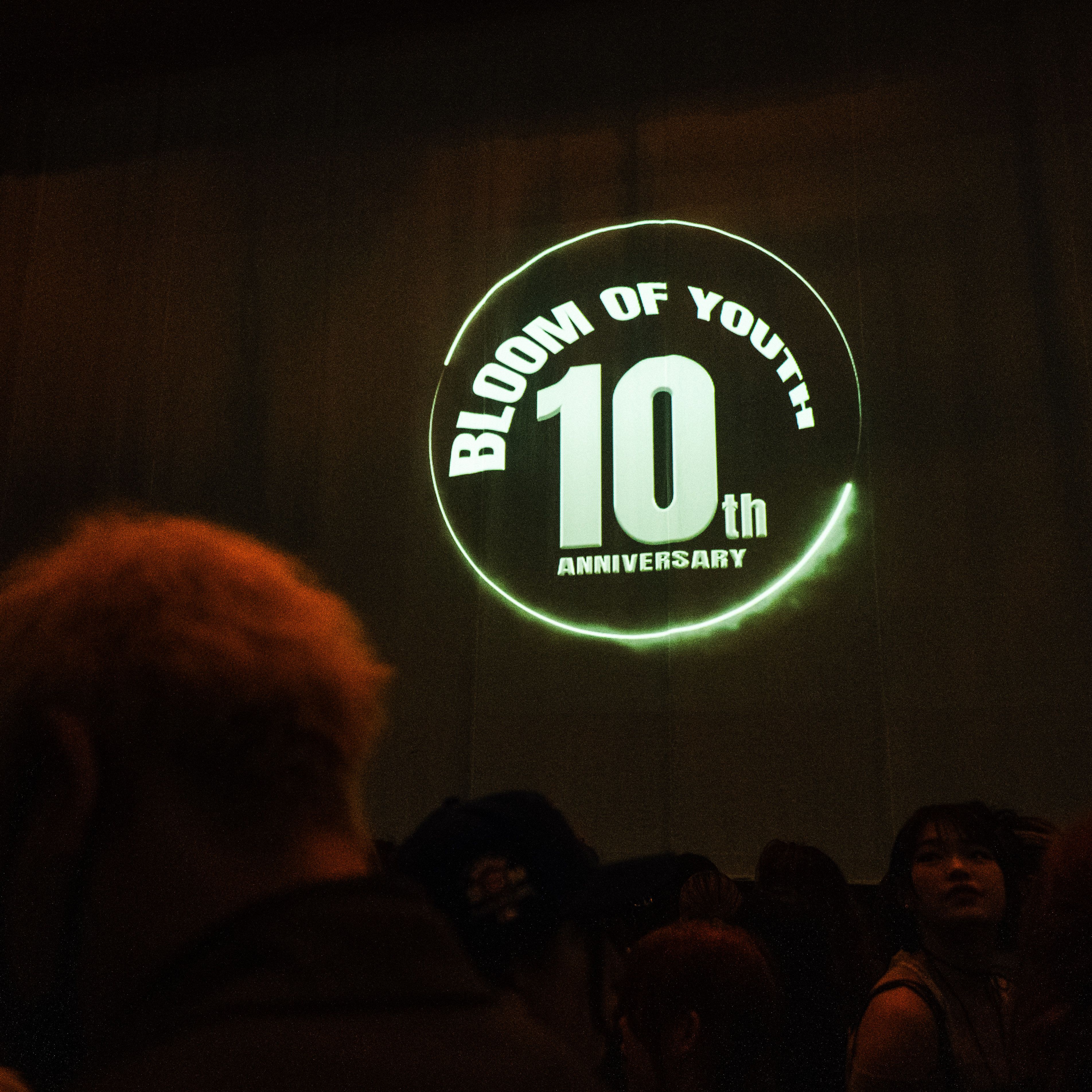 THE BLOOM OF YOUTH 2025 10th ANNIVERSARY