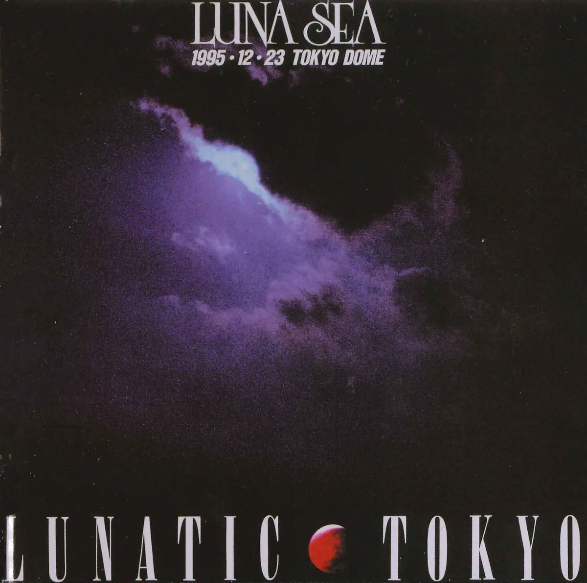 LUNA SEA RELOAD Blu-ray