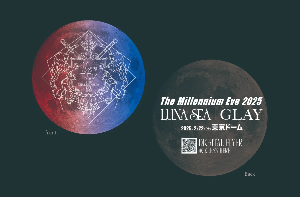 LUNA SEA】LUNA SEA・GLAY「The Millennium Eve 2025」開催決定