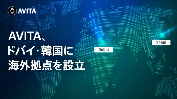 AVITA Establishes New Overseas Branches in Dubai and South Korea