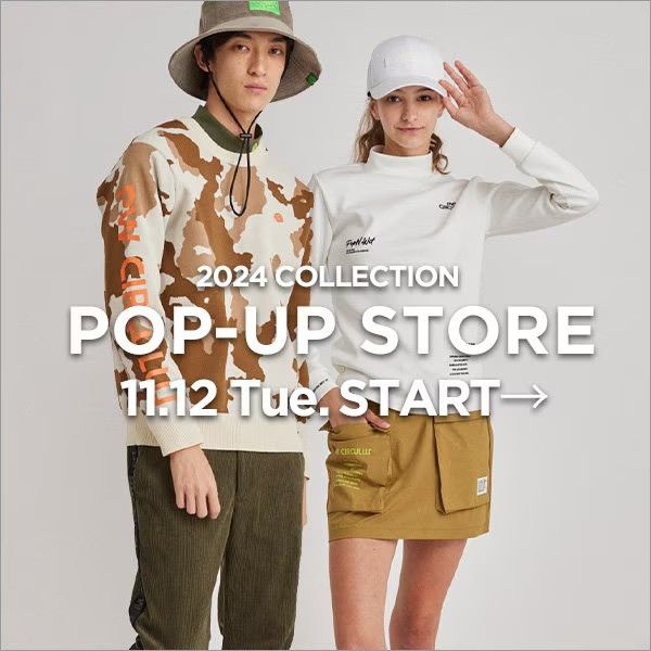 PW CIRCULUS】2024年11月POP UP SHOP開催のお知らせ |ゴルフ PW CIRCULUS】2024年11月POP UP SHOP開催のお知らせ |ゴルフ