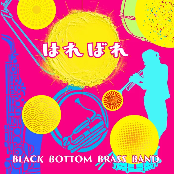 BLACK BOTTOM BRASS BANDオフィシャルサイト