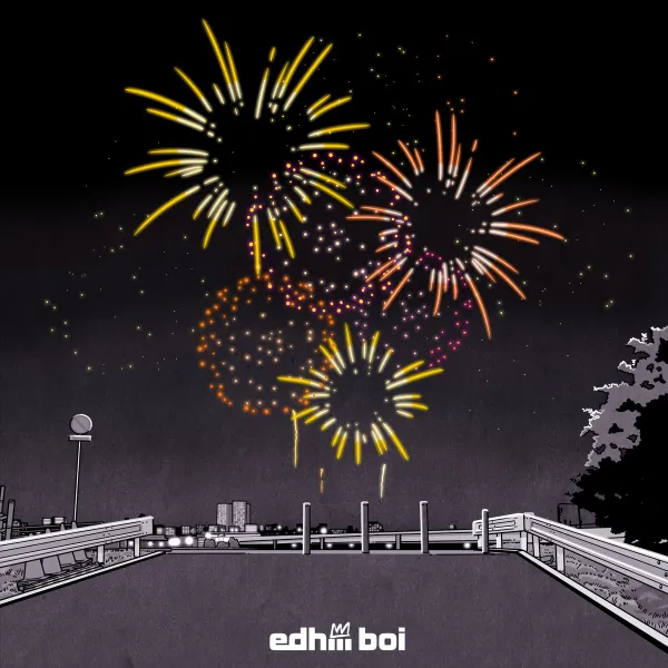 花火 feat. SHU | edhiii boi Official Website