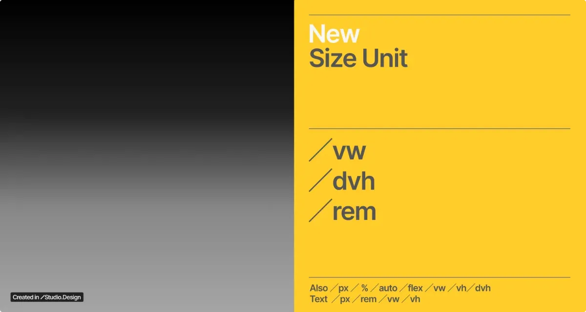 New Size Unit: vw, dvh, rem