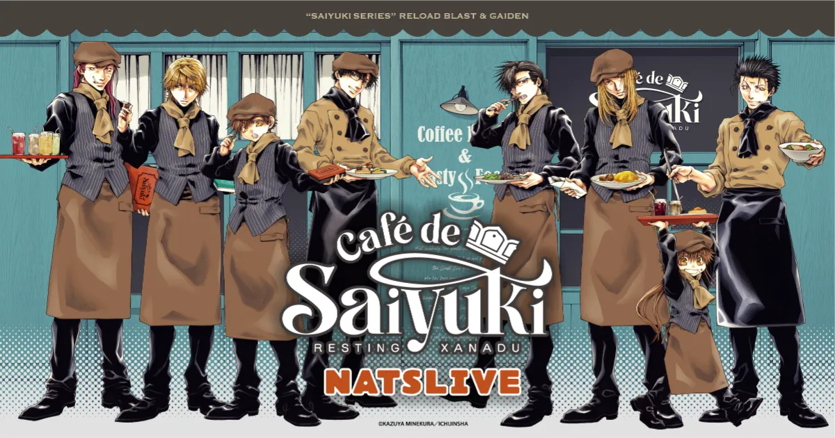 NATSLIVE Café de Saiyuki - NATSLIVE CAFE