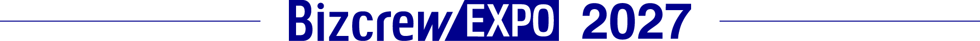 Bizcrew EXPO 2027