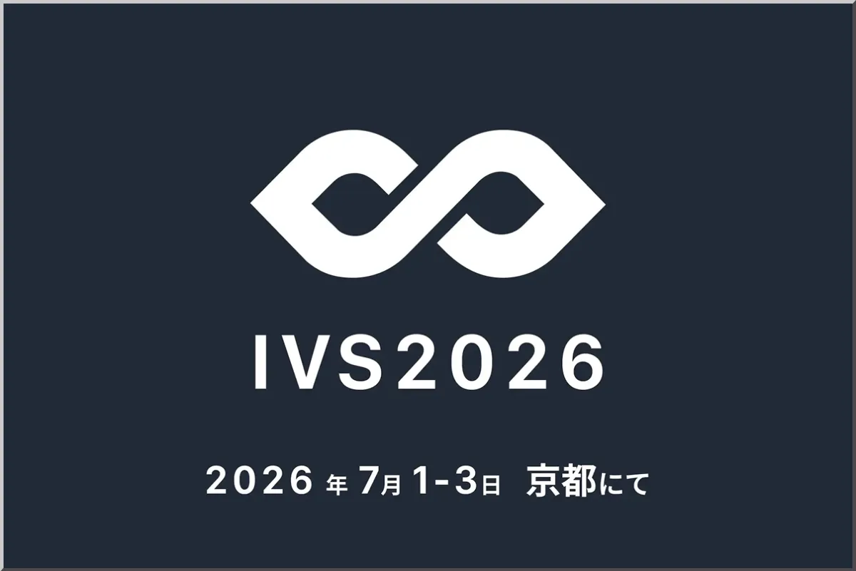 IVS2025 7/2-4 in KYOTO | 日本最大級のスタートアップカンファレンス