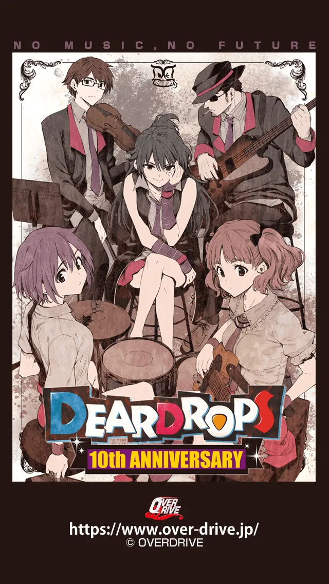 DEARDROPS 10th ANNIVERSARY