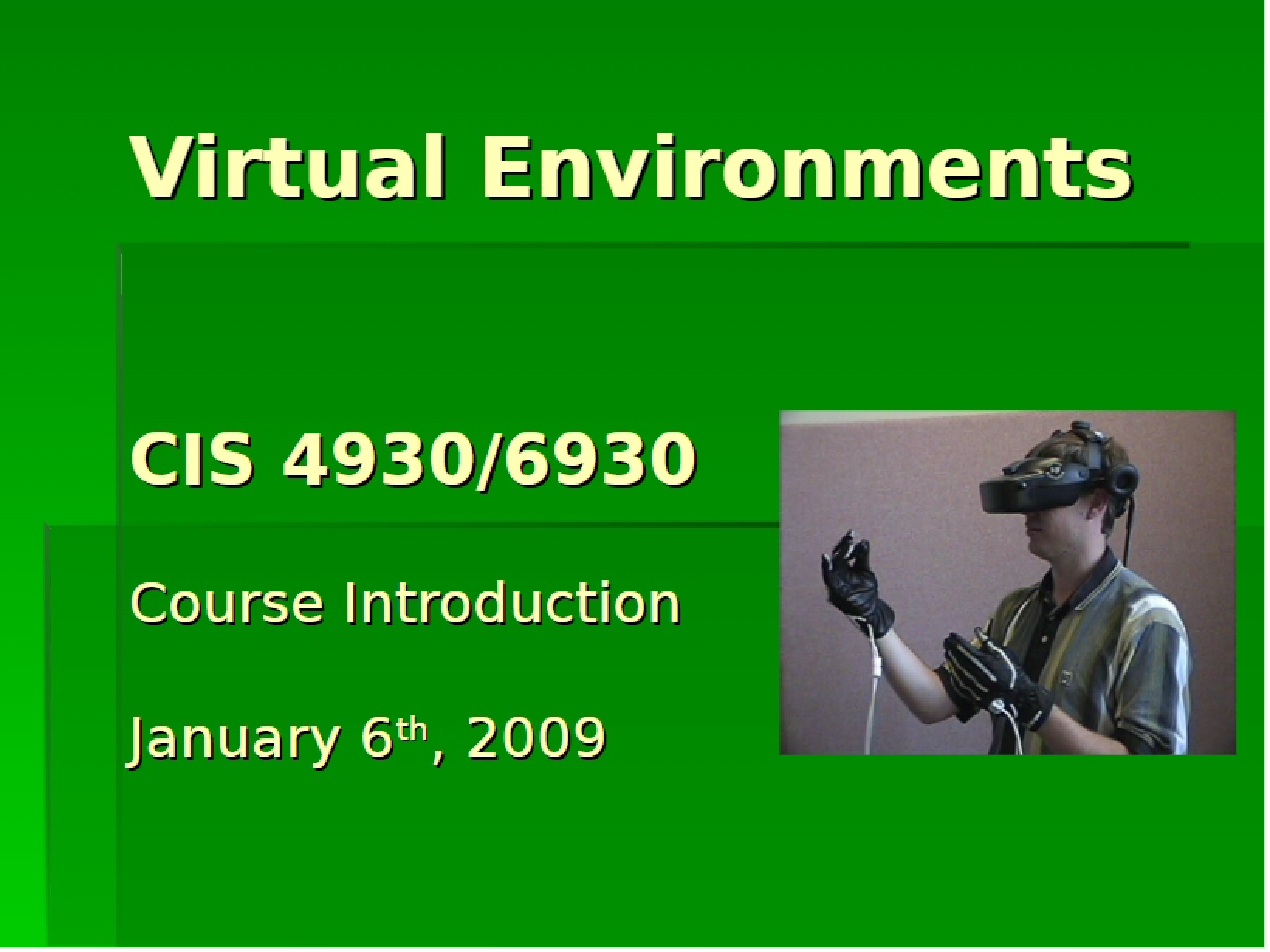 Environments in Virtual Reality