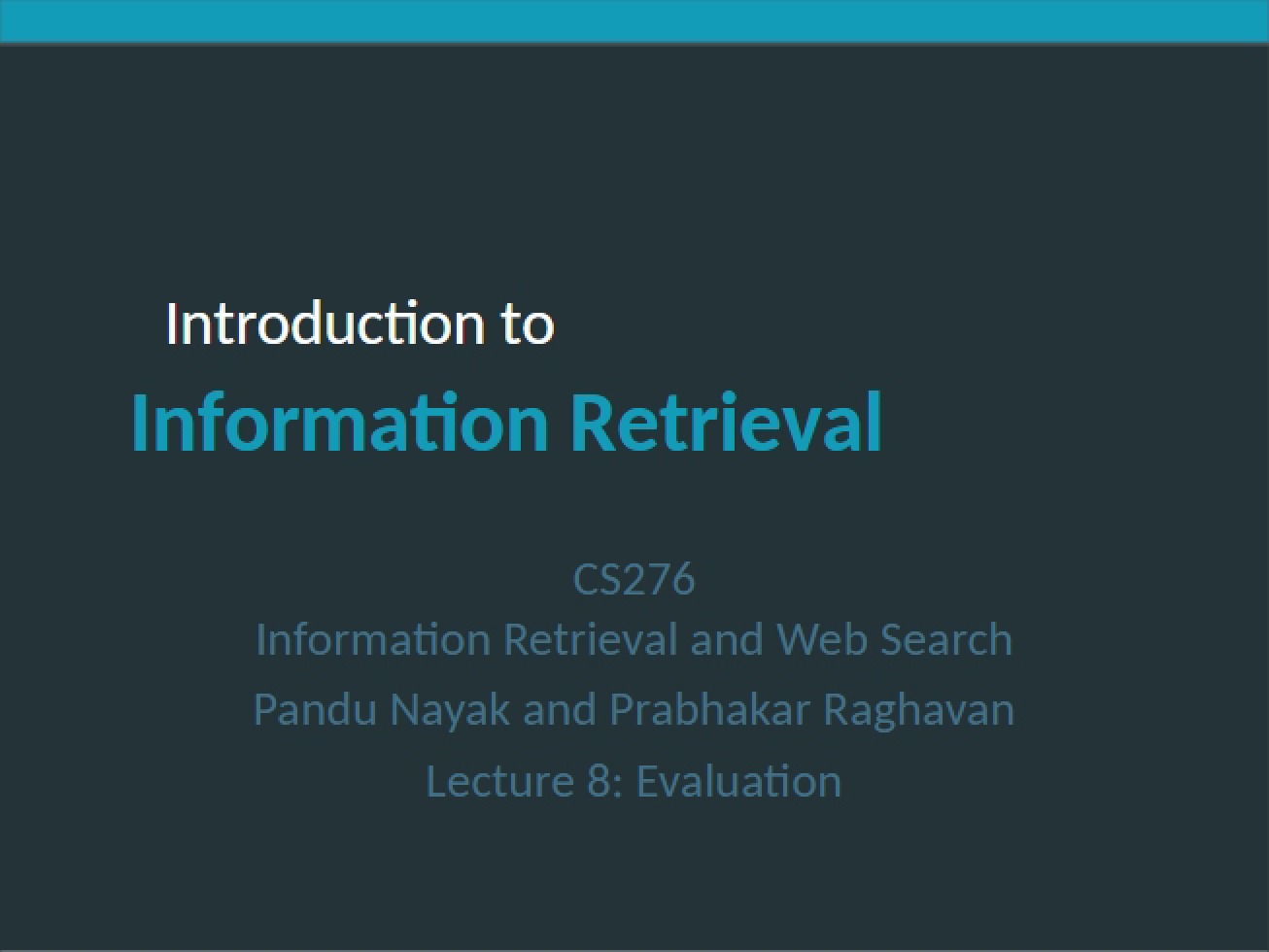 Eighth Lecture Evaluation
