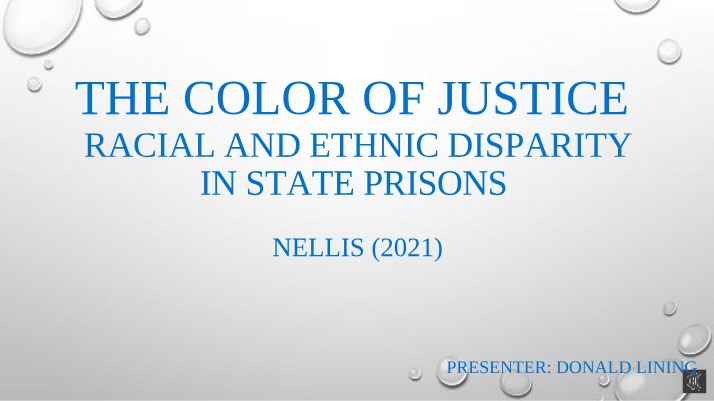 Racial and Ethnic Disparity in State Prisons - The Color of Justice