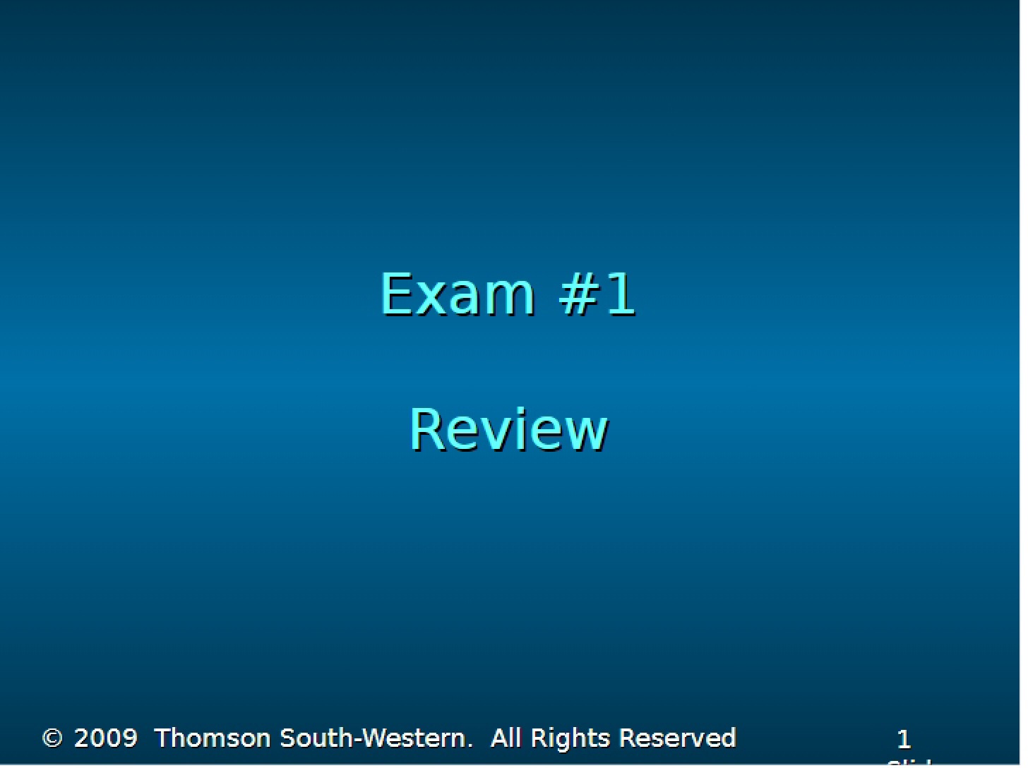 Review Slides for Exam #1