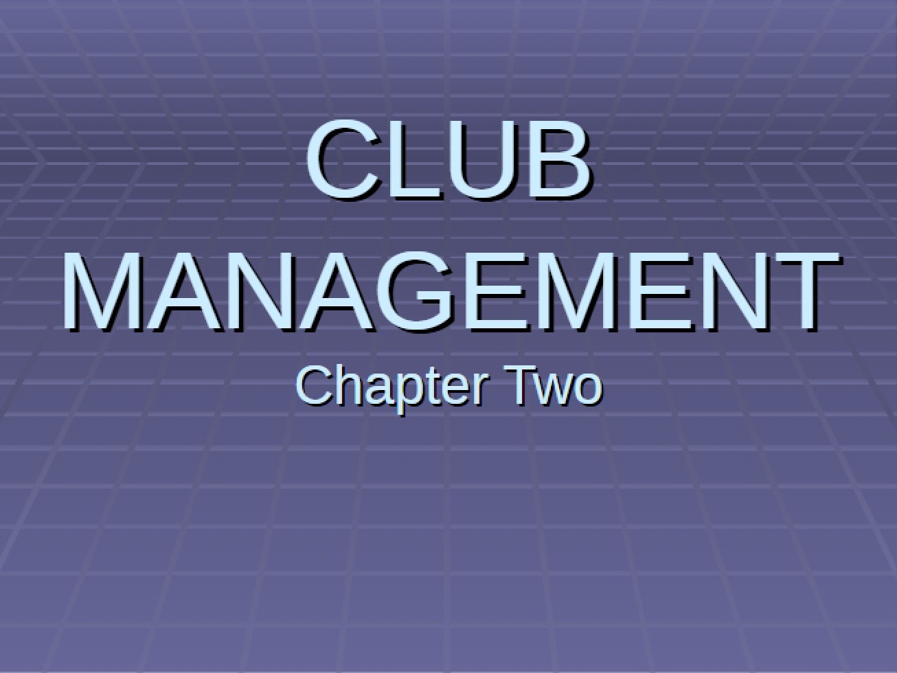 Chapter Two An Introduction to the Board of Directors
