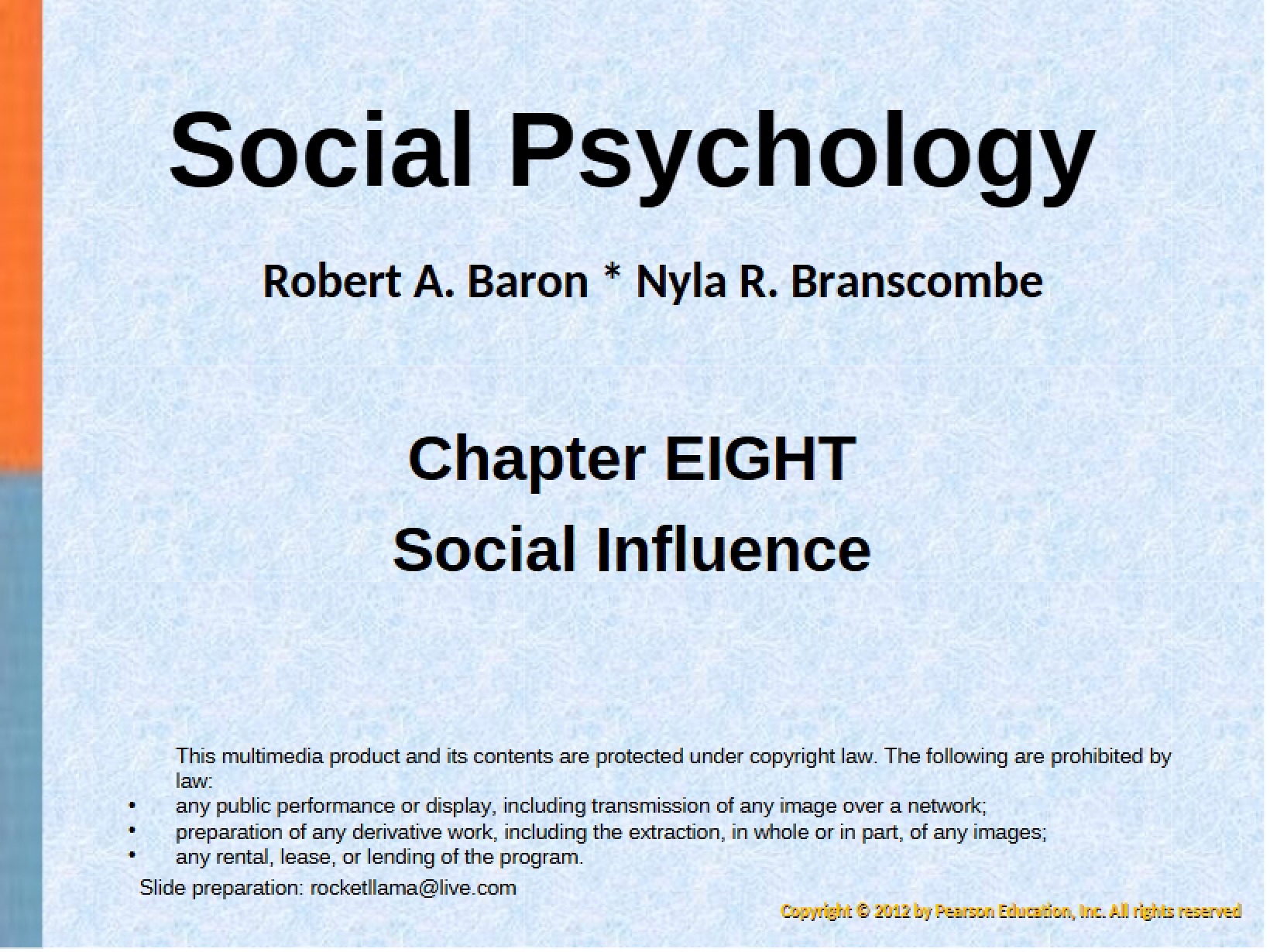 Influence in Social Settings