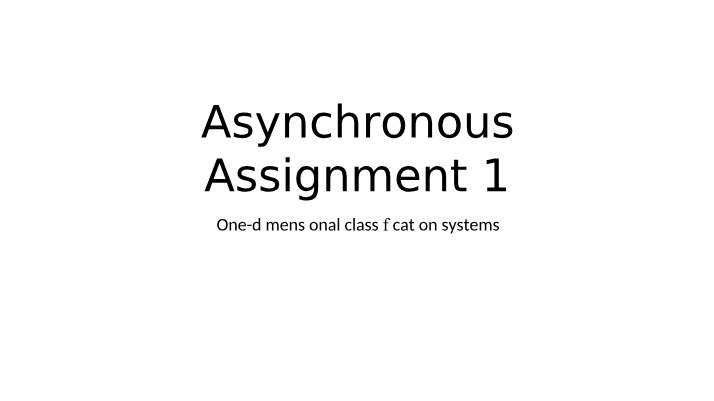 Assignment 1 (Asynchronous)