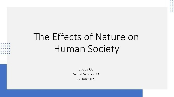 Effects of Nature on Human Society Final