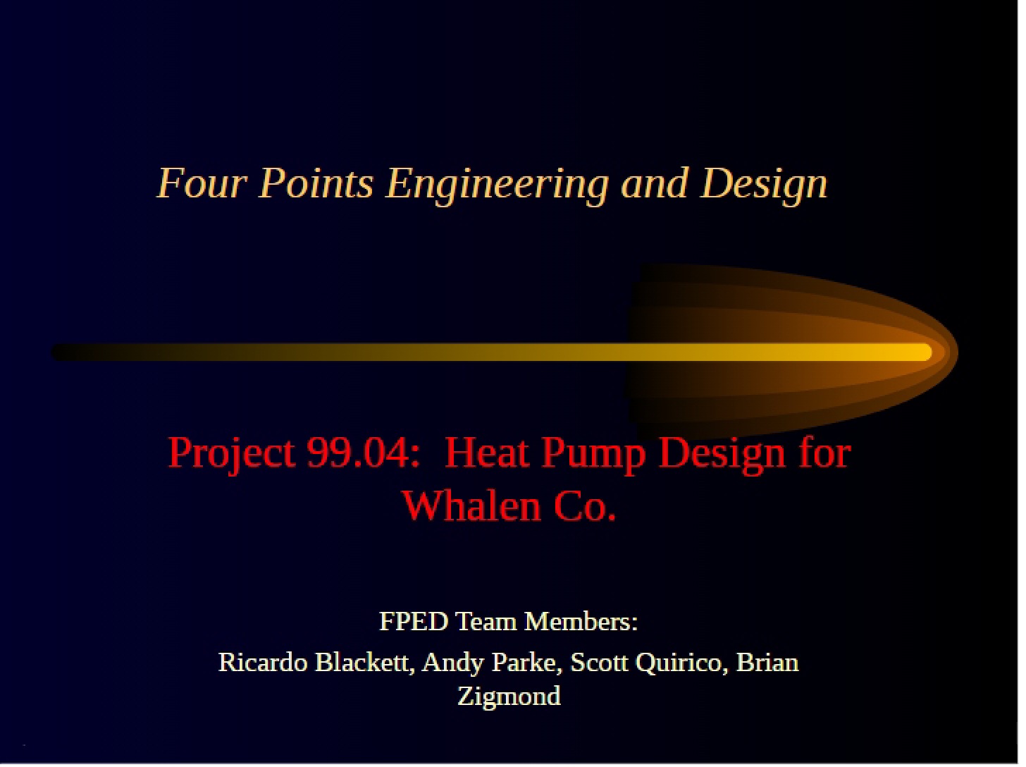 Design and Engineering (Four Points)