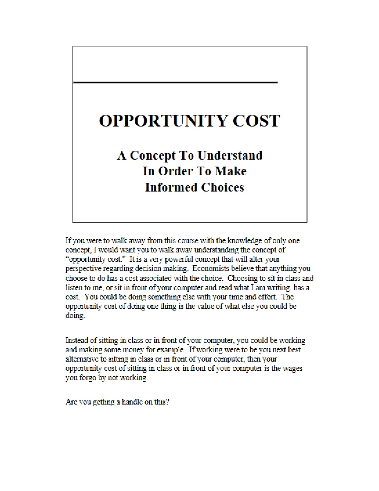 Cost of Opportunity