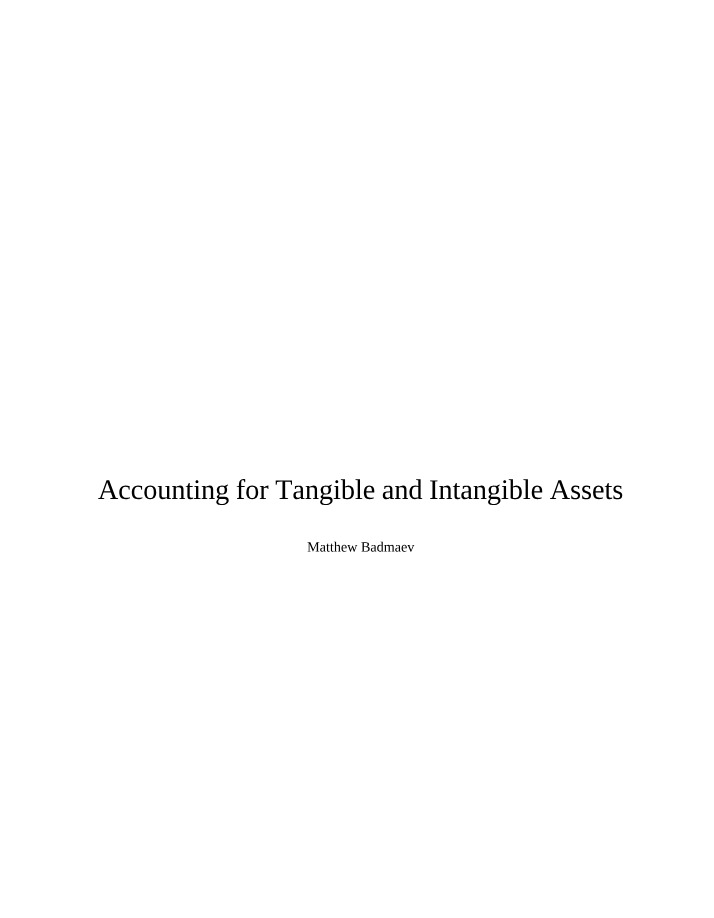 Accounting for Assets - Tangible and Intangible