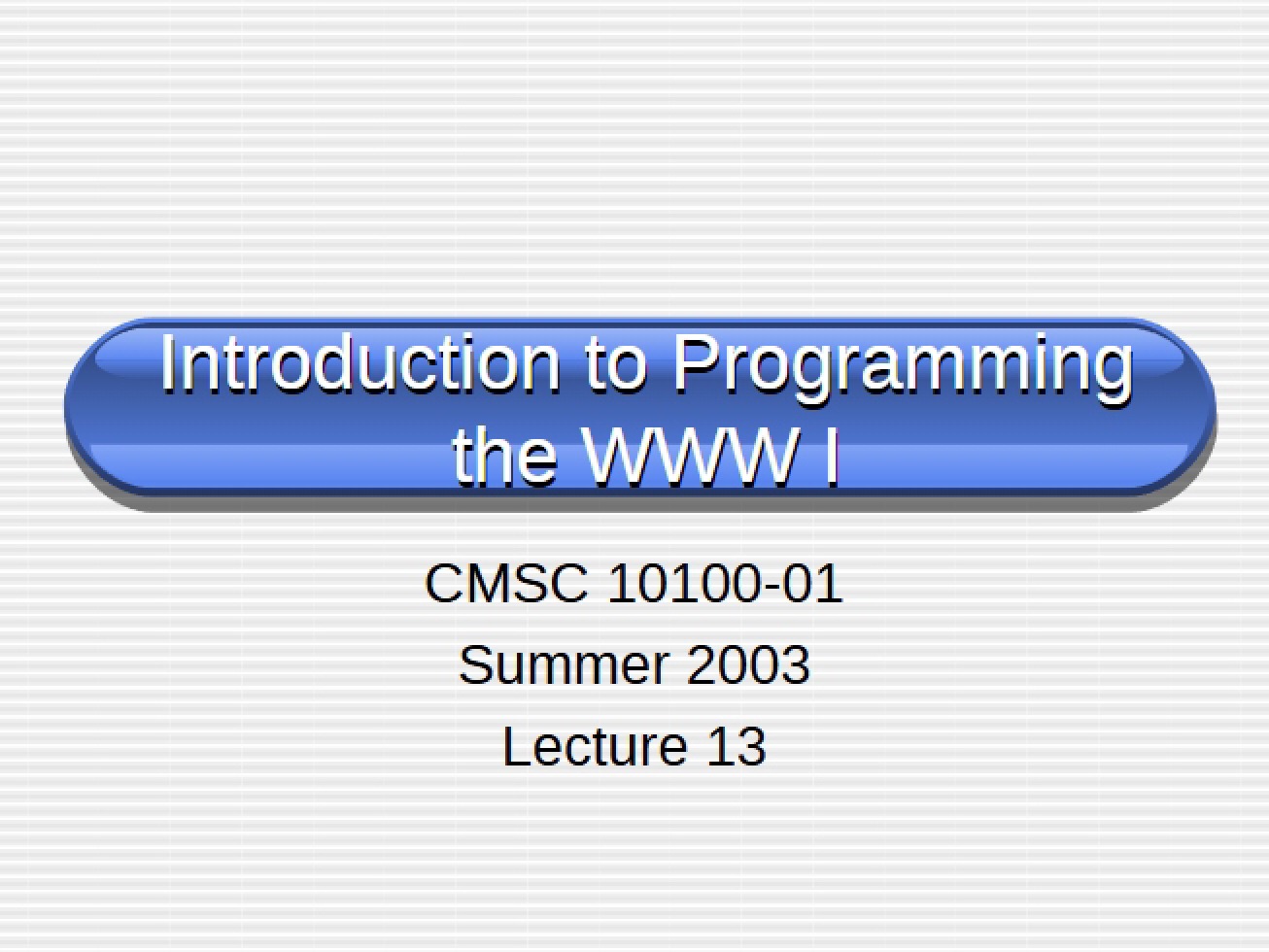 Introduction to Web Programming Part One