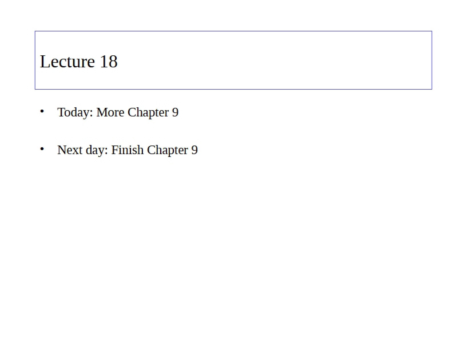 Eighteenth Lecture