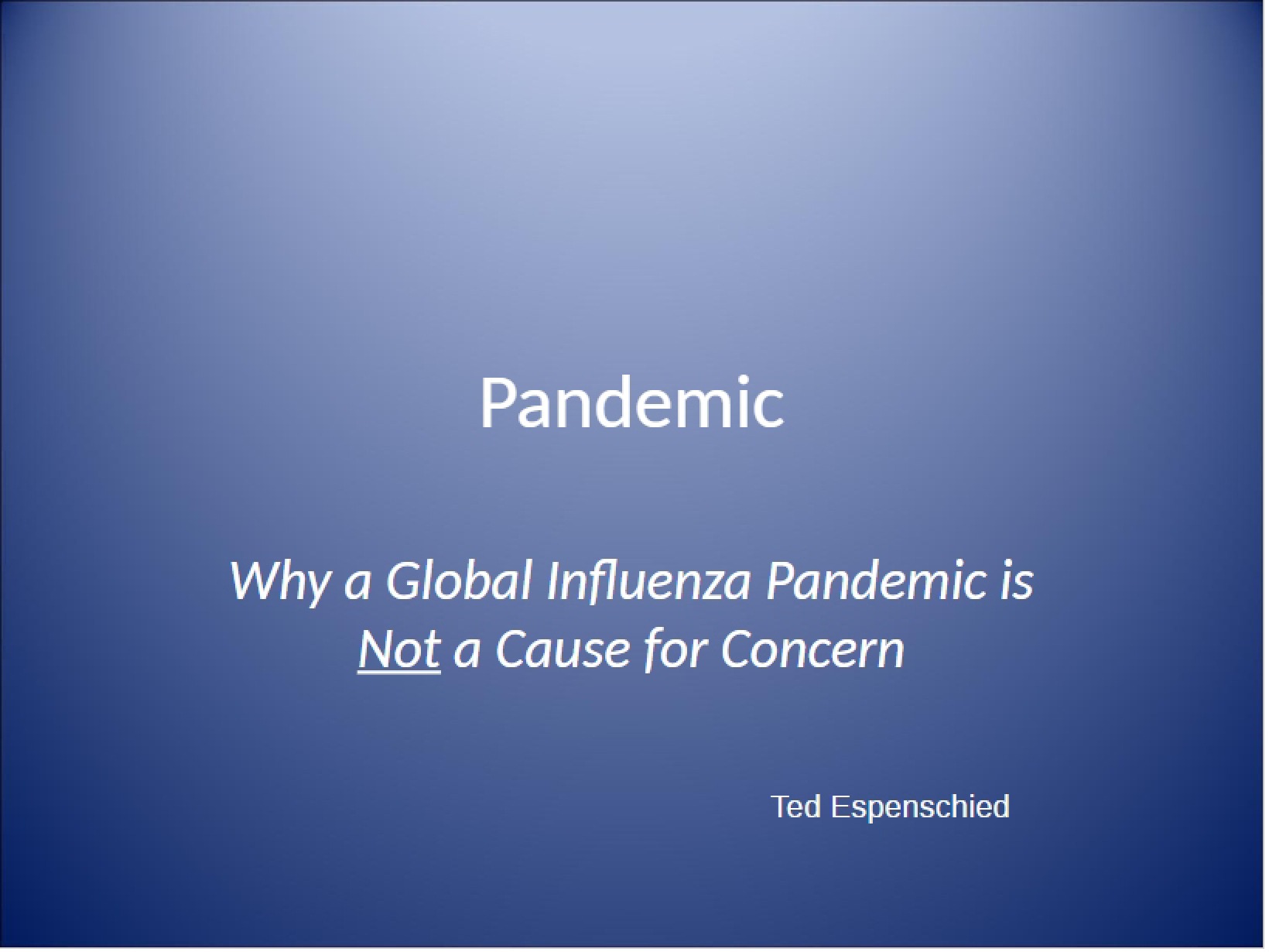 Global Pandemics