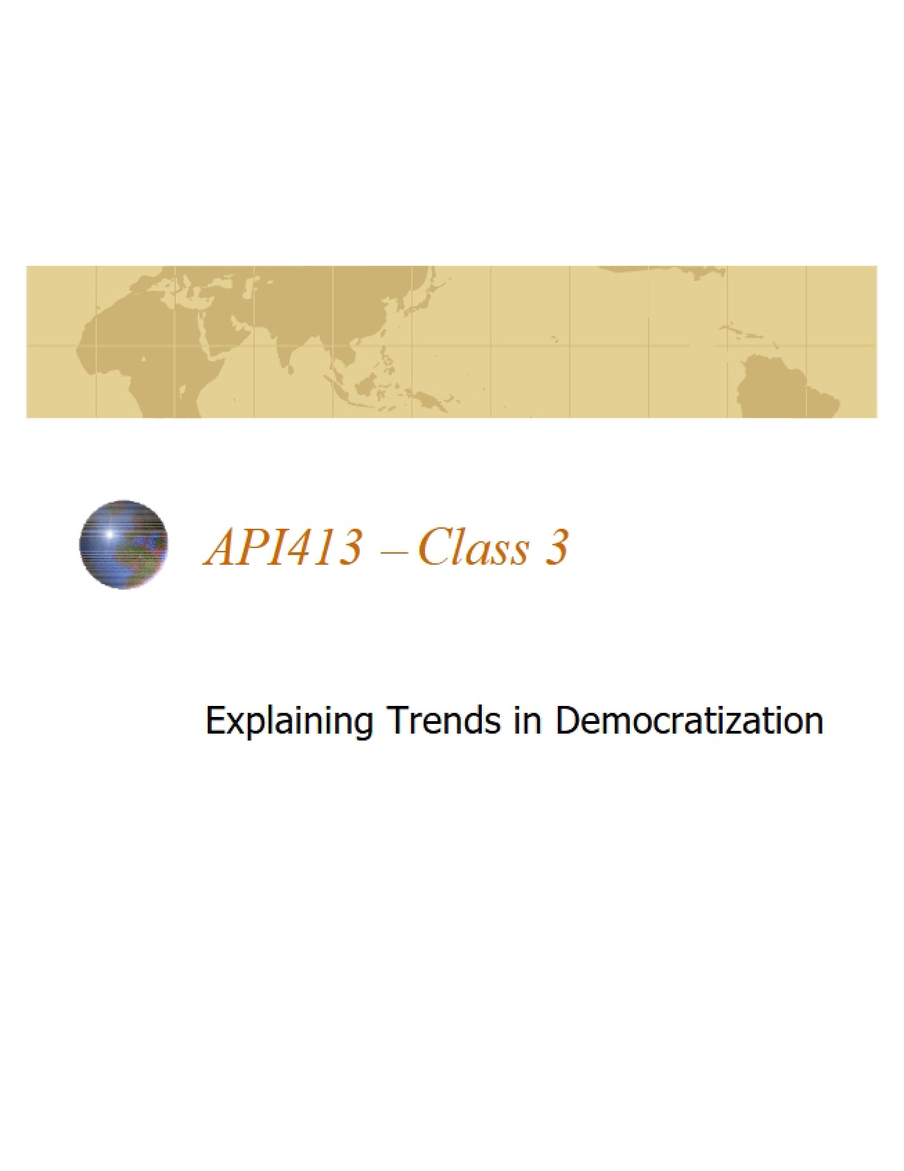 Exploring Trends in the Democratization Process