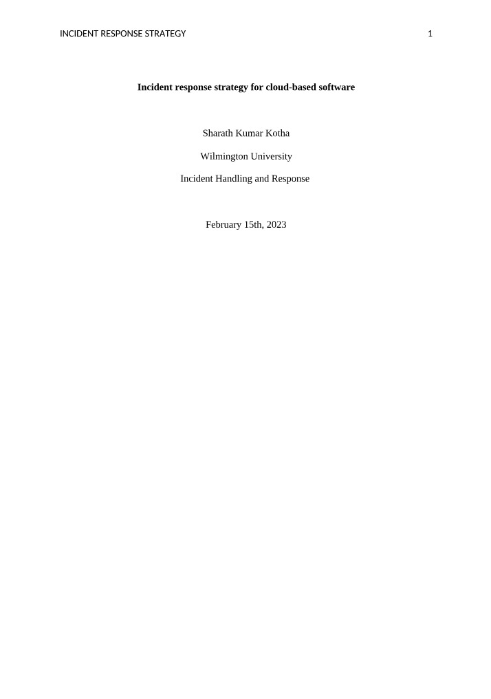 Incident Response Strategy for Cloud-Based Software