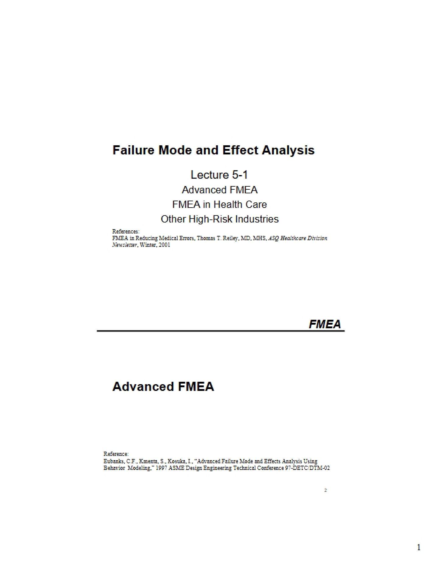 Analysis of Effects and Failure Modes